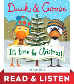 Duck &amp; Goose, It's Time for Christmas! Read &amp; Listen Edition