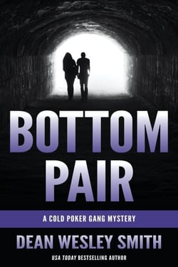 Bottom Pair: A Cold Poker Gang Mystery - Cold Poker Gang, #11