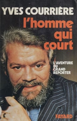 L'Homme qui court - L'aventure du grand reporter