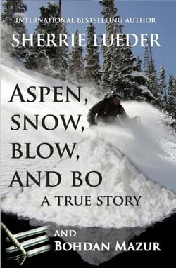 Aspen, Snow, Blow, and Bo