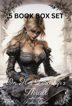In His Lordship's Thrall: Five Book Box Set - Steamy Trials of a Victorian Lady, #5