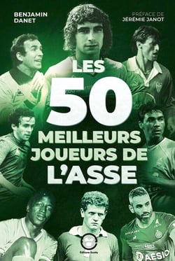 Les 50 meilleurs joueurs de l'ASSE
