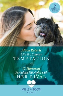 City Vet, Country Temptation / Forbidden Fiji Nights With Her Rival - City Vet, Country Temptation / Forbidden Fiji Nights with Her Rival