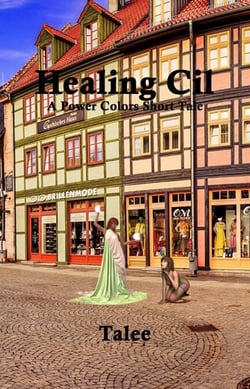 Healing Cil - Power Colors Short Tales, #7