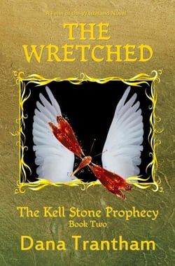 The Wretched - The Kell Stone Prophecy, #2