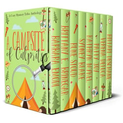 A Campsite of Culprits - A Cozy Mystery Tribe Anthology, #3