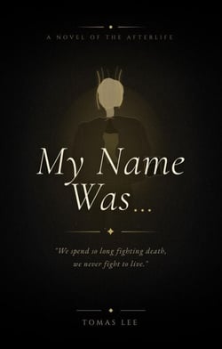 My Name Was