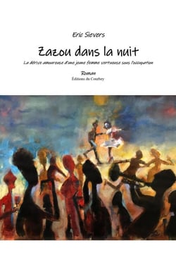 Zazou dans la nuit - La dérive amoureuse d'une jeune femme vertueuse sous l'occupation