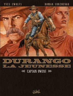Durango la jeunesse T03 - Captain Owens