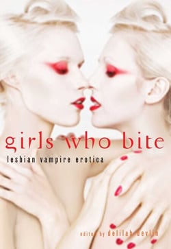 Girls Who Bite - Lesbian Vampire Erotica