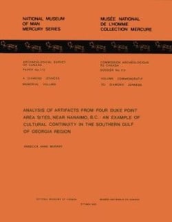 Analysis of Artifacts from Four Duke Point Area Sites, Near Nanaimo, B.C. - An Example of Cultural Continuity in the Southern Gulf of Georgia Region