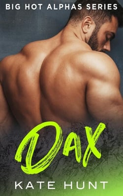 Dax - Big Hot Alphas, #1