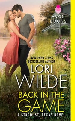 Back in the Game - A Stardust, Texas Novel
