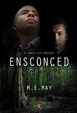 Ensconced - Circle City Mystery Series, #3