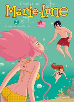 Marie Lune - Tome 03 - Je suis trop love de lui !
