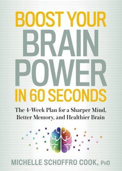 Boost Your Brain Power in 60 Seconds - The 4-Week Plan for a Sharper Mind, Better Memory, and Healthier Brain