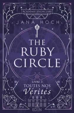 Ruby Circle T3 - Toutes nos vérités