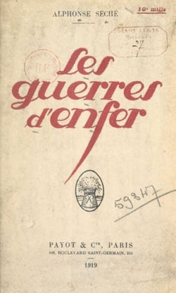 Les guerres d'enfer - Suivi de Lettre ouverte à Romain Rolland