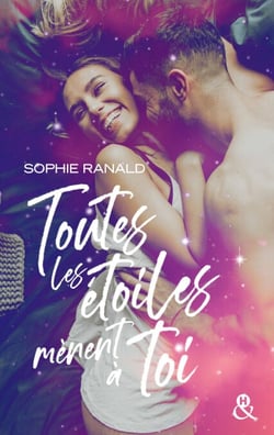 Toutes les étoiles mènent à toi - La nouvelle romance addictive qui mêle amour et astrologie !