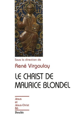 Le Christ de Maurice Blondel - JJC 86