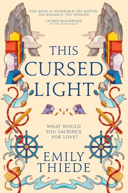 This Cursed Light - The epic romantic fantasy sequel to This Vicious Grace