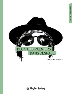 Beck, des palmiers dans l’espace