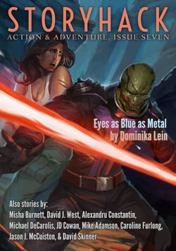 StoryHack Action &amp; Adventure, Issue Seven - StoryHack Action &amp; Adventure, #7
