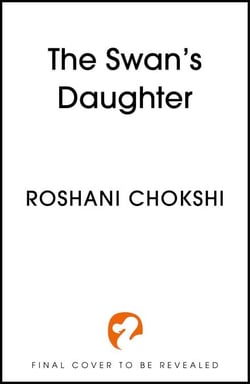 The Swan's Daughter - discover the New York Times bestseller about an enchanting, fairy-tale inspired curse