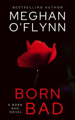 Born Bad: A Born Bad Novel - Born Bad, #5