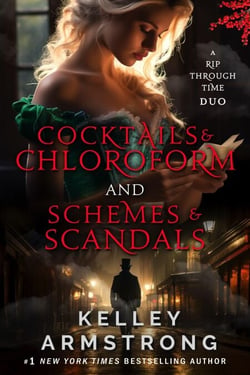 Cocktails &amp; Chloroform / Schemes &amp; Scandals: Novella Duo - A Rip Through Time