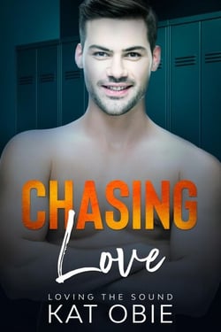 Chasing Love - Loving the Sound, #6
