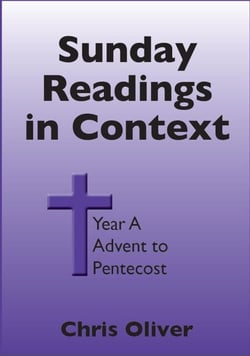Sunday Readings in Context Year A Advent to Pentecost - Sunday Readings in Context, #1