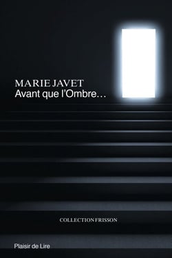 Avant que l'ombre… - Thriller