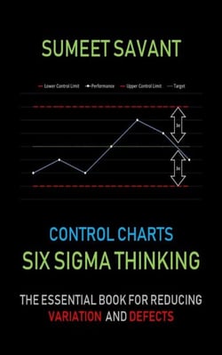 Control Charts - Six Sigma Thinking, #7