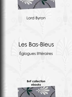 Les Bas-Bleus - Églogues littéraires