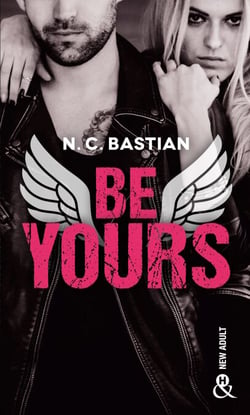 Be Yours - Découvrez le nouveau roman de la reine du New Adult "Love is a Dirty Game" !