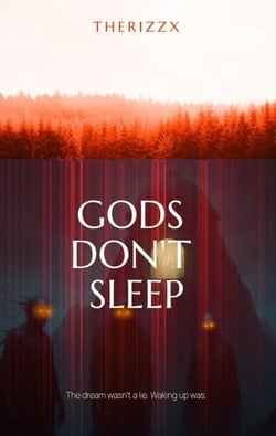 Gods Don't Sleep