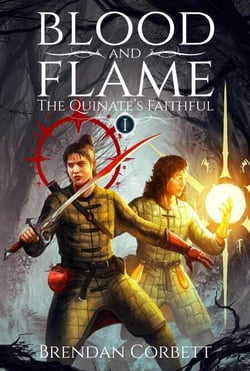 Blood and Flame - The Quinate's Faithful, #1