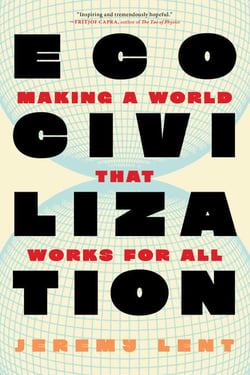 Ecocivilization - Making a World that Works for All