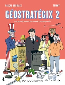 Géostratégix 2 - Les grands enjeux du monde contemporain