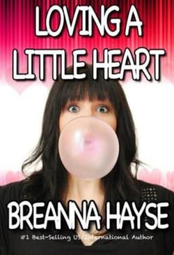 Loving A Little Heart - Little Hearts, #2