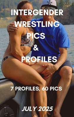 Intergender Wrestling Pics &amp; Profiles 7 Profiles, 60 Pics July 2025