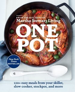 One Pot - 120+ Easy Meals from Your Skillet, Slow Cooker, Stockpot, and More: A Cookbook