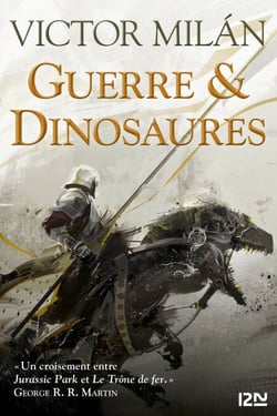 Guerre &amp; Dinosaures I