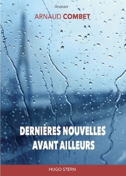 Dernières Nouvelles avant Ailleurs