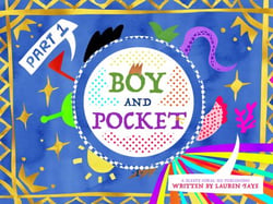 The Boy And Pocket Part 1 - The boy and pocket, #1