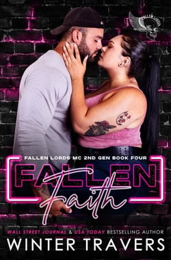 Fallen Faith - Fallen Lords MC 2nd Gen, #4