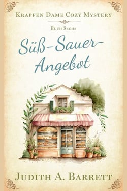 Süß-Sauer-Angebot - Krapfen Dame Cozy Mystery, #6