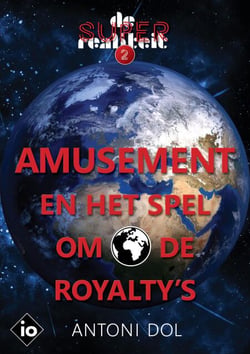 Amusement en het Spel om de Royalty's - De superrealiteit, #2