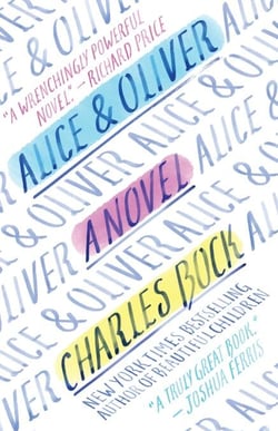 Alice &amp; Oliver - A Novel